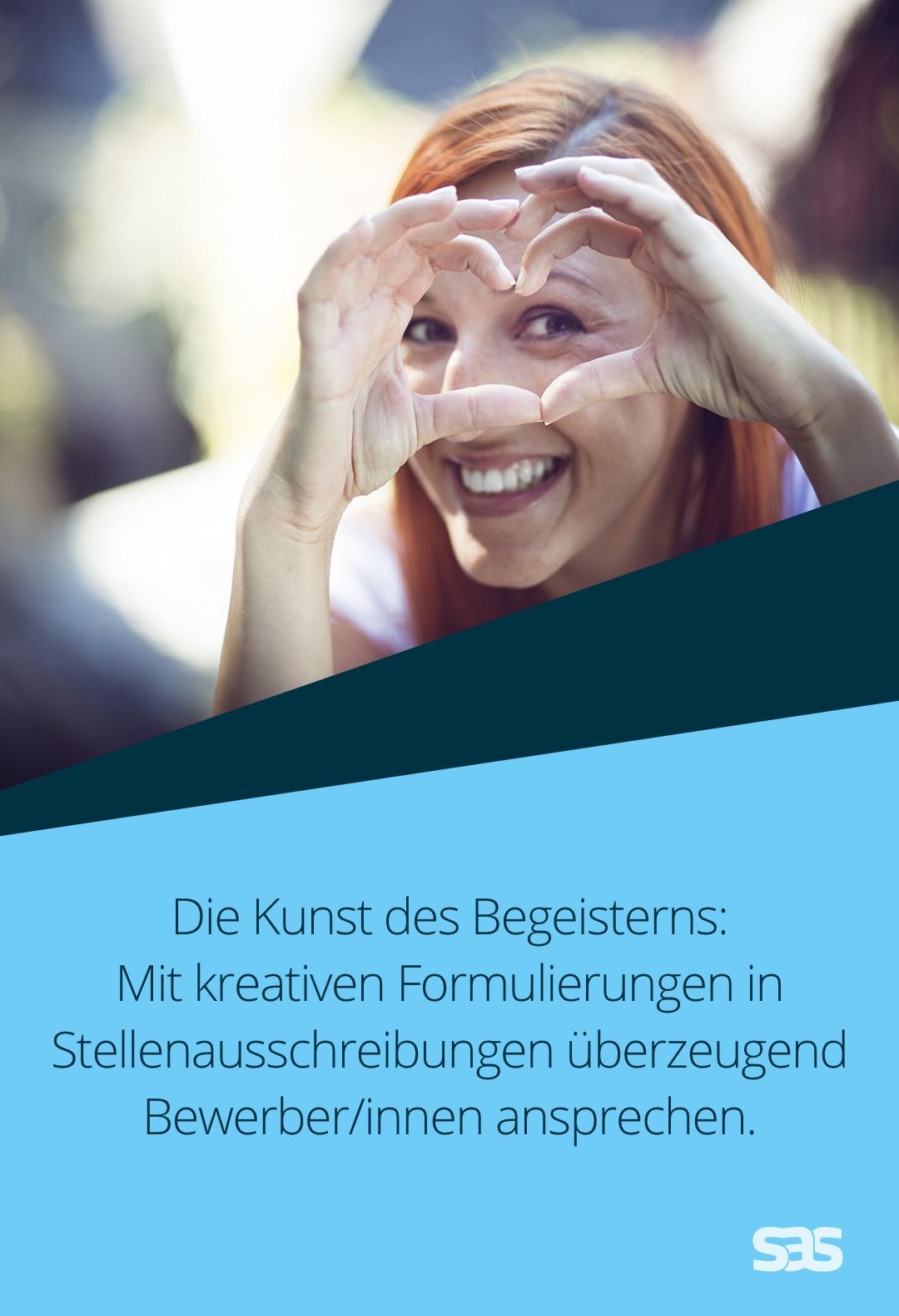 Die Kunst des Begeisterns: Mit kreativen Formulierungen in Stellenausschreibungen überzeugend Bewerber ansprechen.