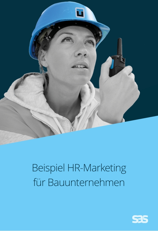 Beispielgestaltungen HR-Marketing für Bauunternehmen